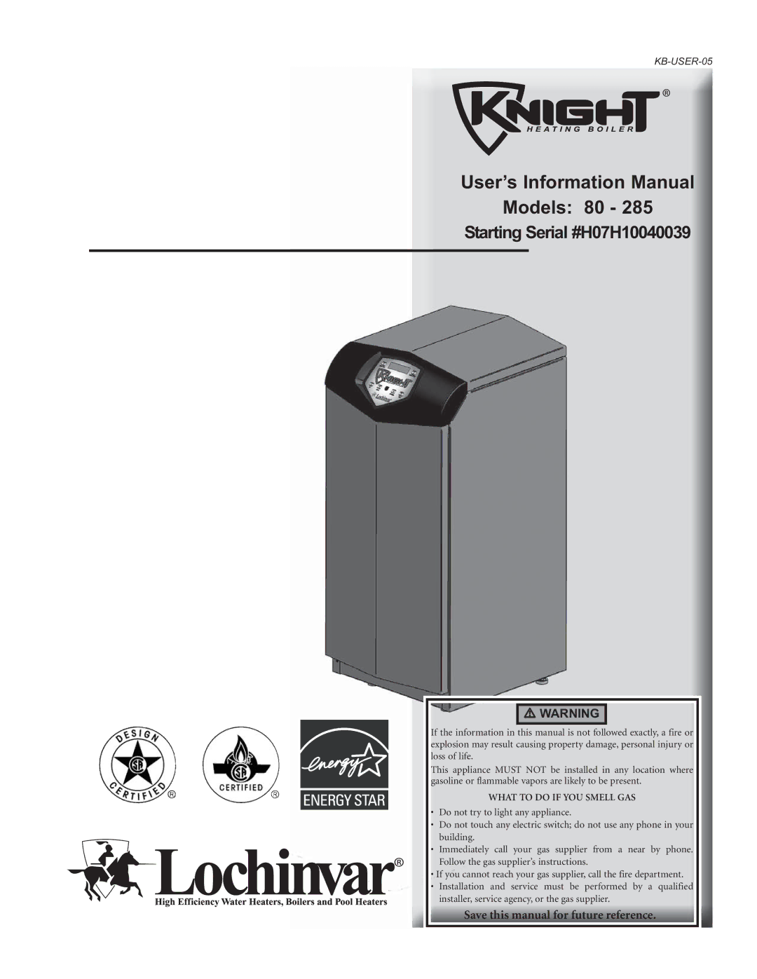 Lochinvar 80 - 285 manual User’s Information Manual Models 80, Save this manual for future reference 