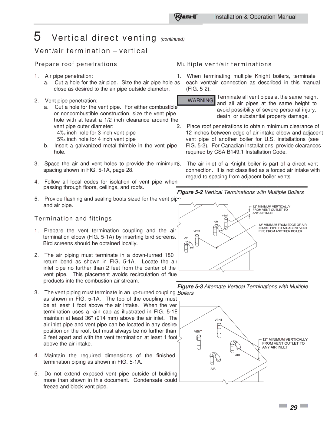 Lochinvar 81 - 286 Prepare roof penetrations Multiple vent/air terminations, 2Vertical Terminations with Multiple Boilers 