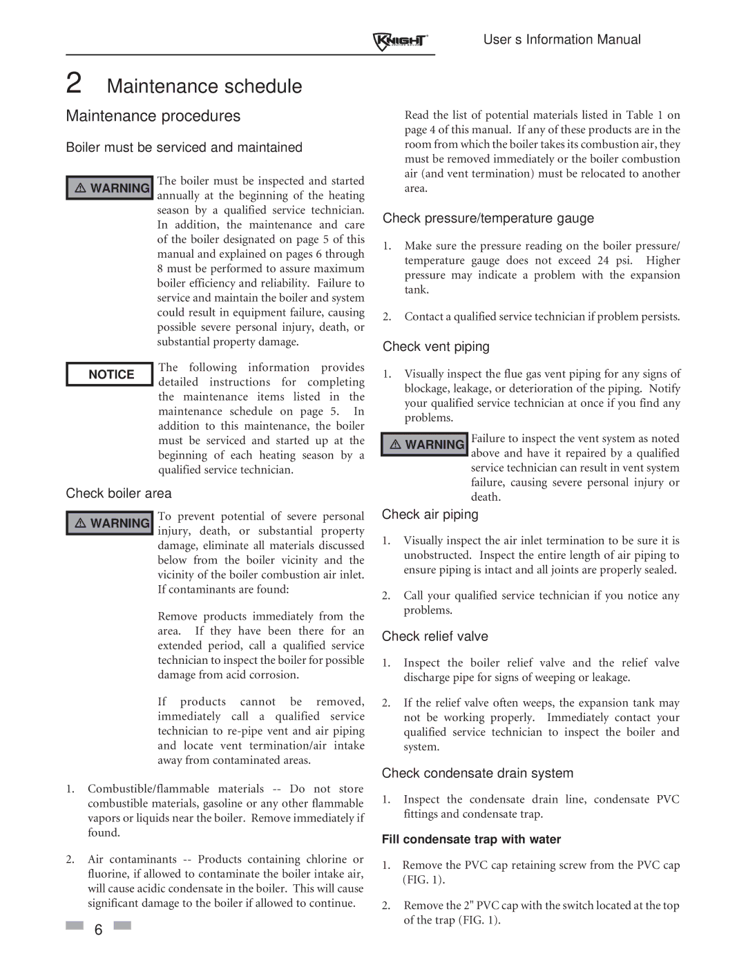 Lochinvar 81 - 286 manual Maintenance schedule, Fill condensate trap with water 