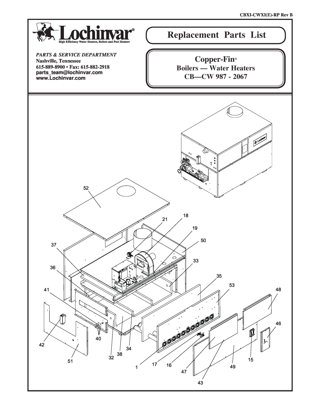 Lochinvar CB--CW 987 - 2067 manual Replacement, Parts, List, Copper-Fin, Boilers - Water Heaters, CB-CW 987 