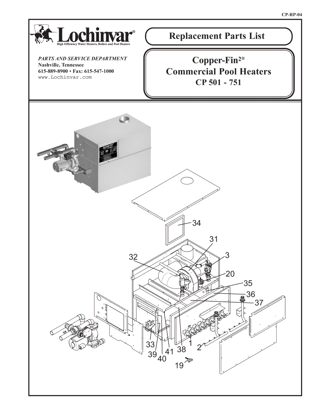 Lochinvar CP 501 - 751 manual Replacement Parts List 