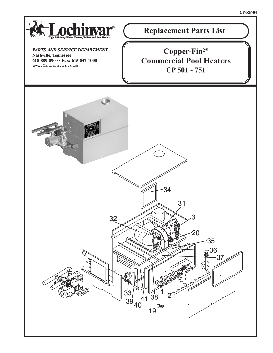 Lochinvar CP 501 - 751 manual Replacement Parts List, Copper-Fin2, Commercial Pool Heaters, Cp 