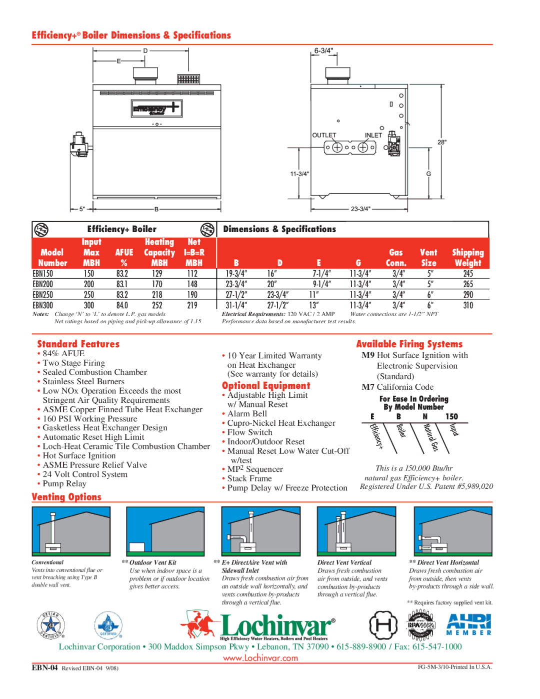 Lochinvar E B N 150 manual Efficiency+ Boiler Dimensions & Specifications, Standard Features Available Firing Systems 