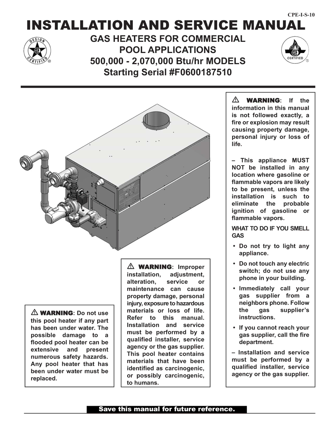 Lochinvar F0600187510 service manual GAS Heaters for Commercial Pool Applications, Do not try to light any appliance 