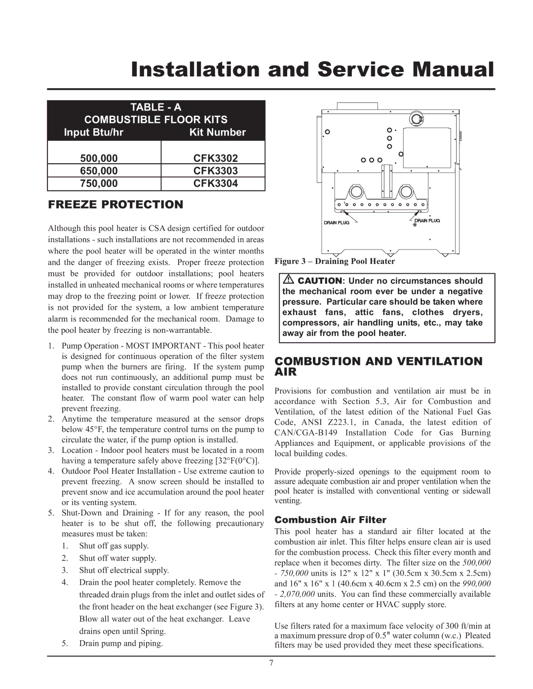 Lochinvar GAS HEATER FOR COMMERICAL POOL APPLICATIONS service manual Freeze Protection, Combustion Air Filter 