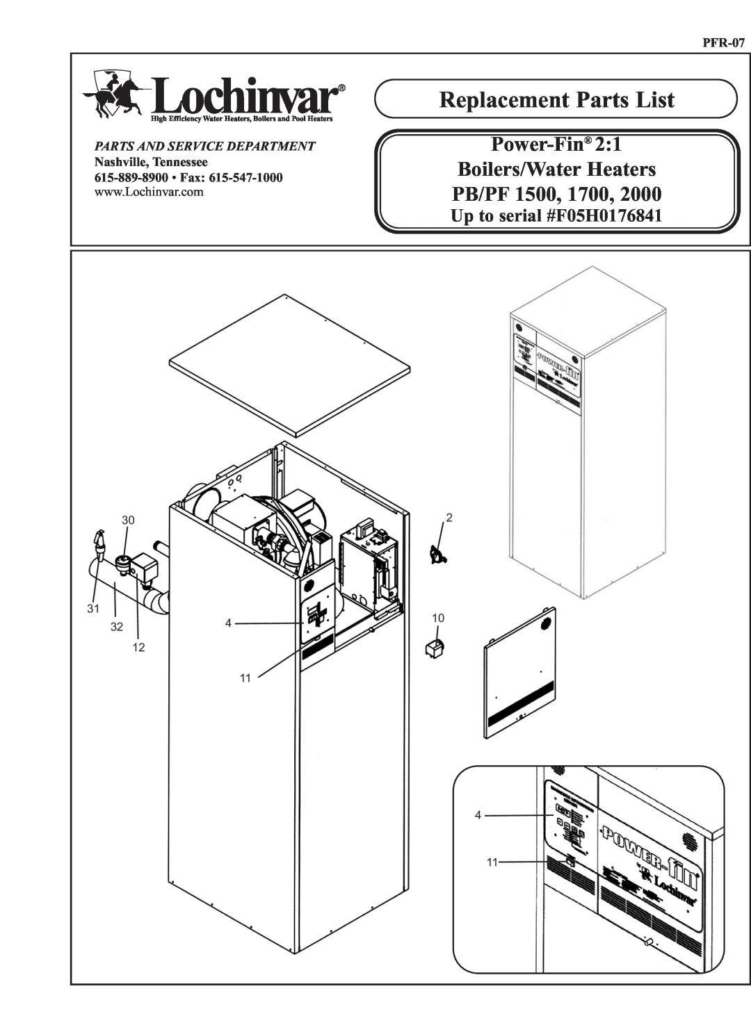 Lochinvar manual Replacement Parts List, Power-Fin, Boilers/Water Heaters, PB/PF 1500, 1700, Up to serial #F05H0176841 