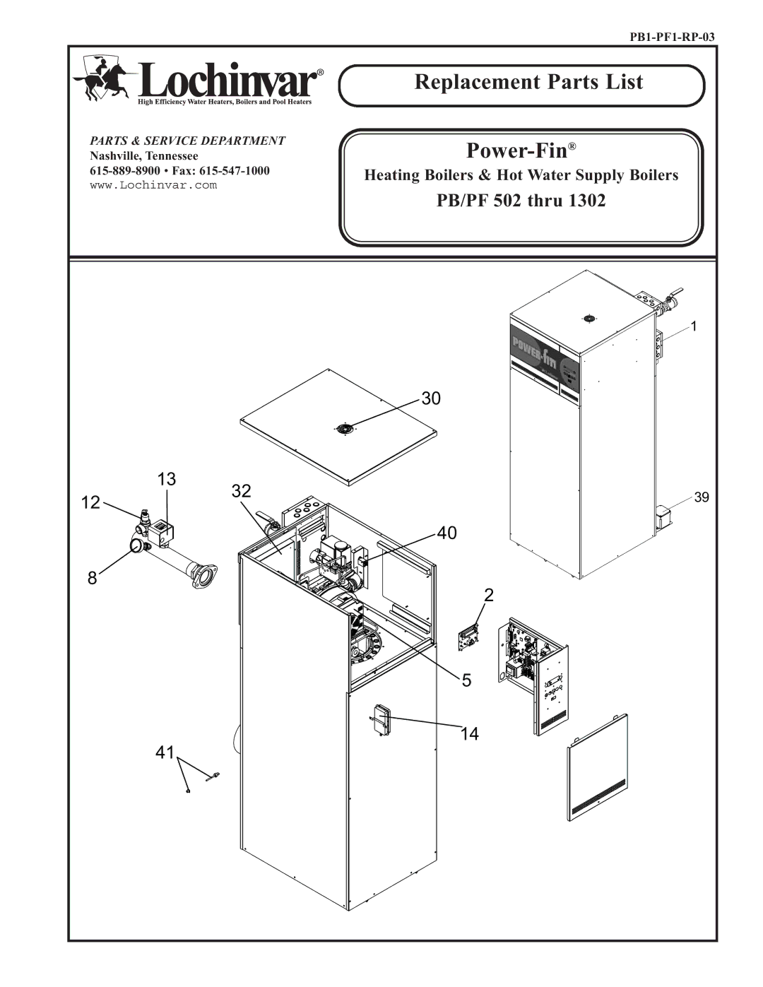 Lochinvar PB 502 thru 1302, PF 502 thru 1302 manual Replacement Parts List 