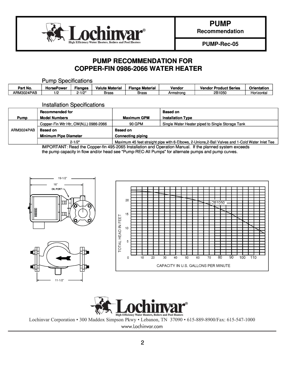 Lochinvar PUMP-REC-05 REV B specifications Recommendation PUMP-Rec-05, Pump Specifications, Installation Specifications 