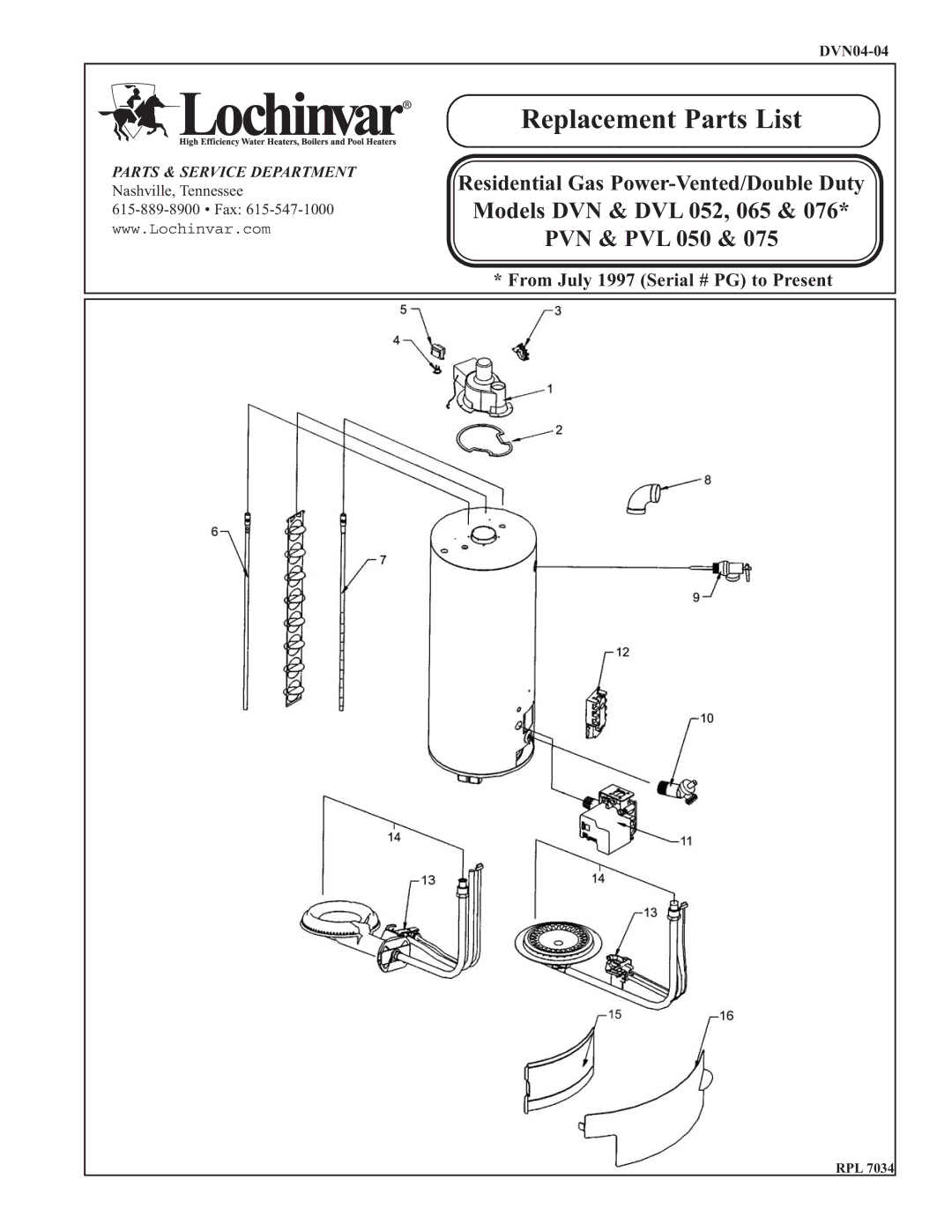 Lochinvar manual Replacement Parts List, Models DVN & DVL 052, 065 PVN & PVL 050, From July 1997 Serial # PG to Present 