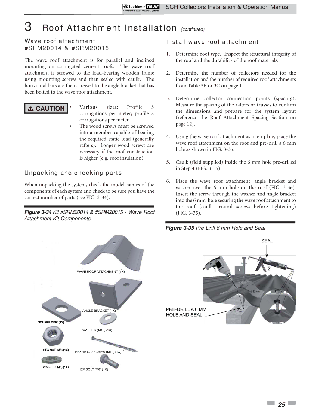 Lochinvar SCH-I-O operation manual Wave roof attachment #SRM20014 & #SRM20015, Install wave roof attachment 