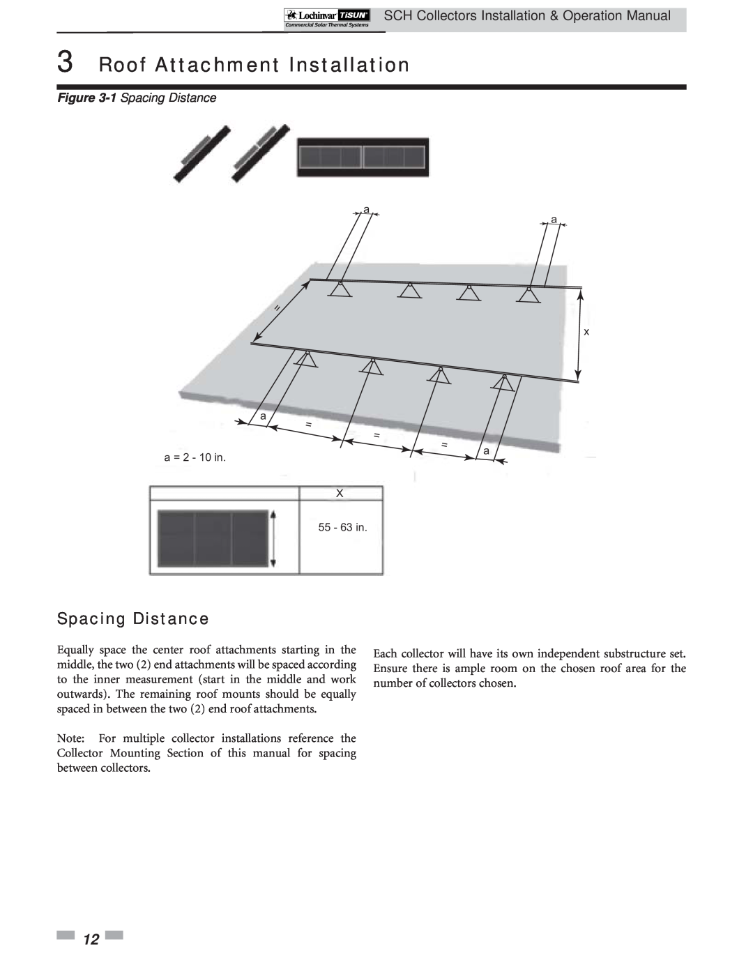 Lochinvar SCH-I-O operation manual 1 Spacing Distance, Roof Attachment Installation, = = = 