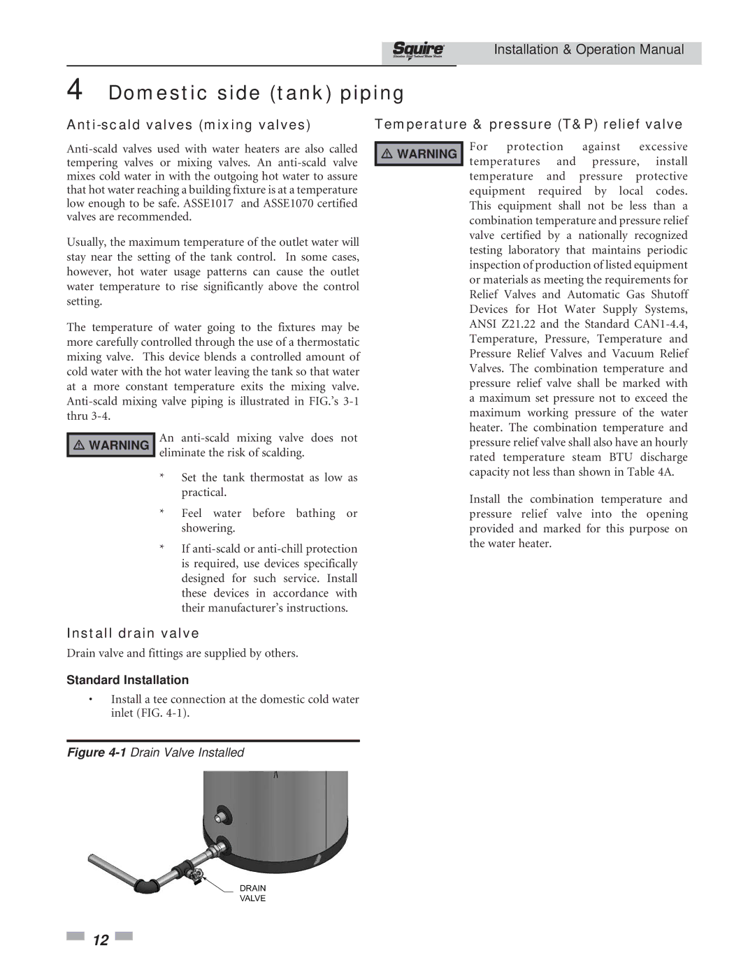 Lochinvar SIT119, SIT030 operation manual Install drain valve, Standard Installation 