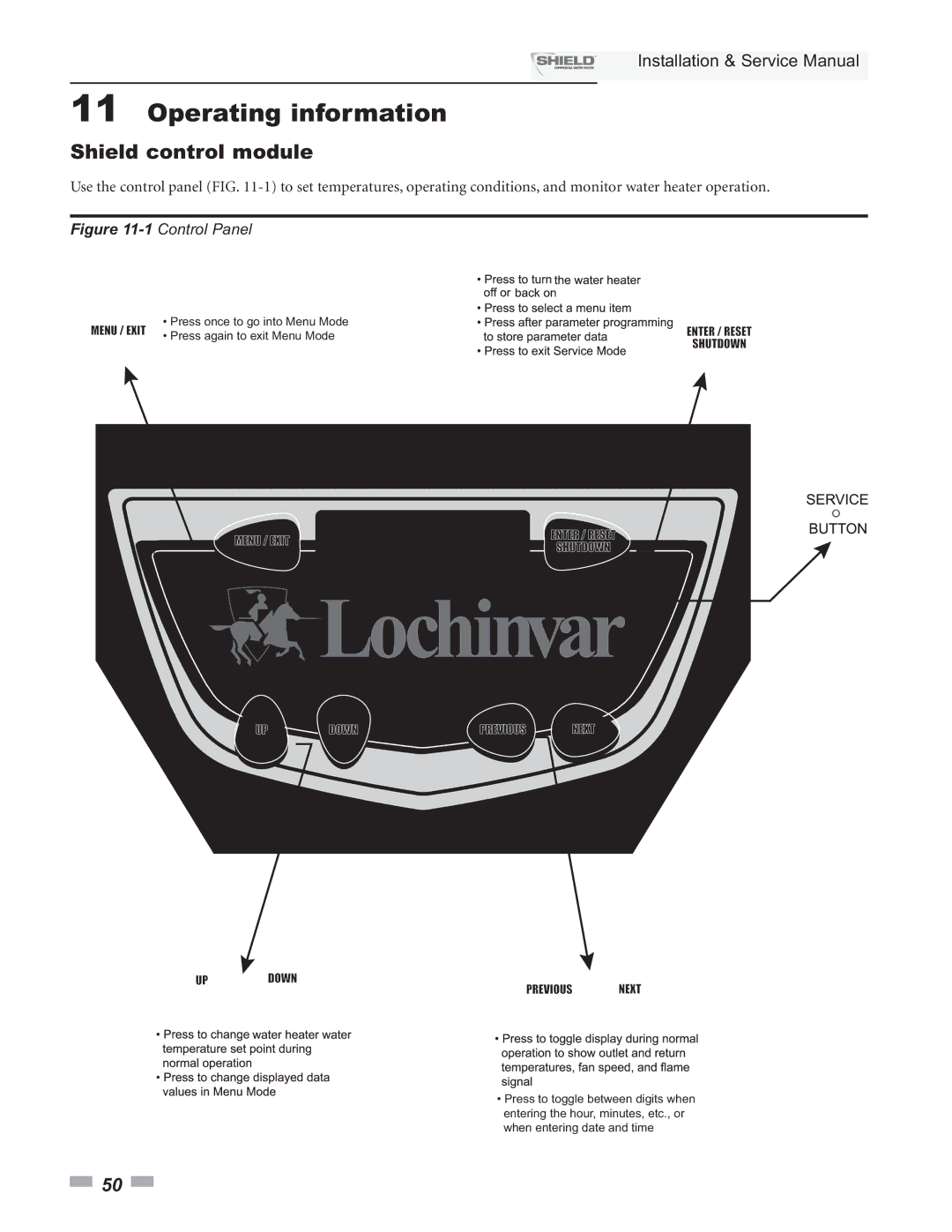 Lochinvar SNA500-125, SNR200-100, SNA285-125, SNR150-100, SNA400-125 service manual Shield control module, 1Control Panel 