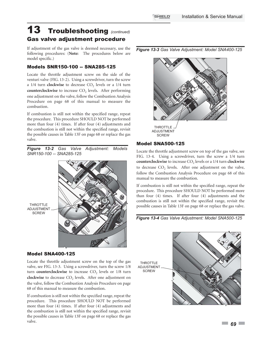 Lochinvar Gas valve adjustment procedure, Models SNR150-100 -- SNA285-125, Model SNA400-125, Model SNA500-125 