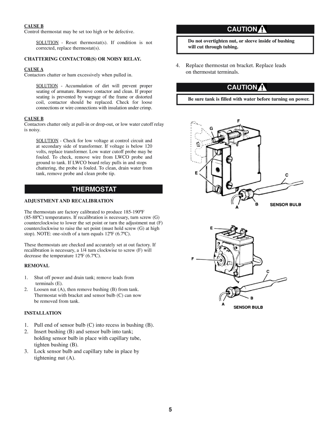 Lochinvar SSB-i & s--01 Thermostat, Cause B, Chattering Contactors Or Noisy Relay Cause A, Adjustment And Recalibration 