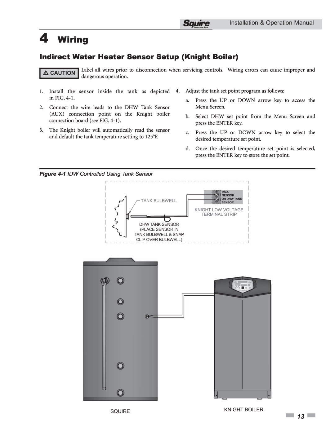 Lochinvar SSS031, SSS081 4Wiring, Indirect Water Heater Sensor Setup Knight Boiler, 1 IDW Controlled Using Tank Sensor 