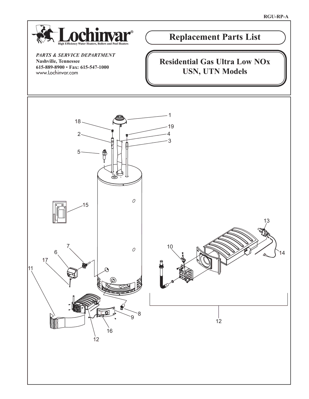 Lochinvar manual Replacement Parts List, Residential Gas Ultra Low NOx USN, UTN Models 