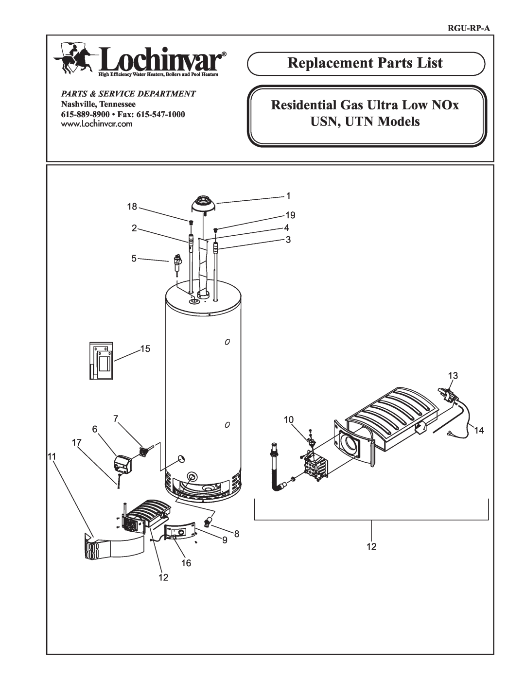 Lochinvar manual Replacement Parts List, Residential Gas Ultra Low NOx USN, UTN Models 