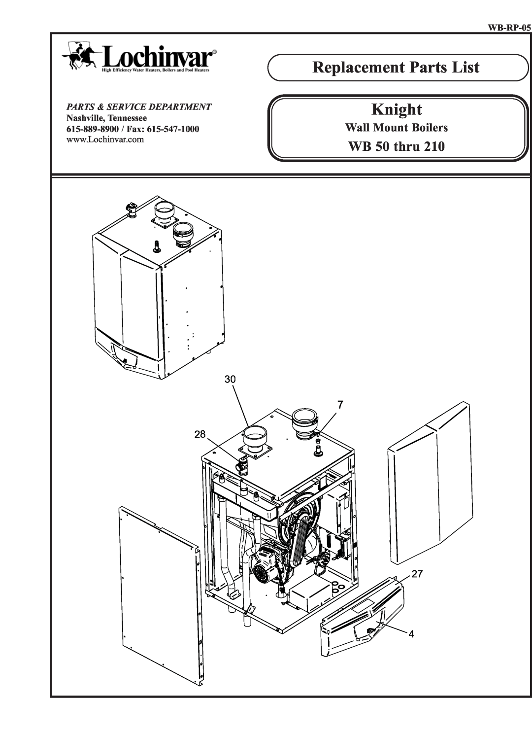 Lochinvar WB50 thru 210 manual Replacement Parts List, Knight, WB 50 thru, Wall Mount Boilers, WB-RP-05 