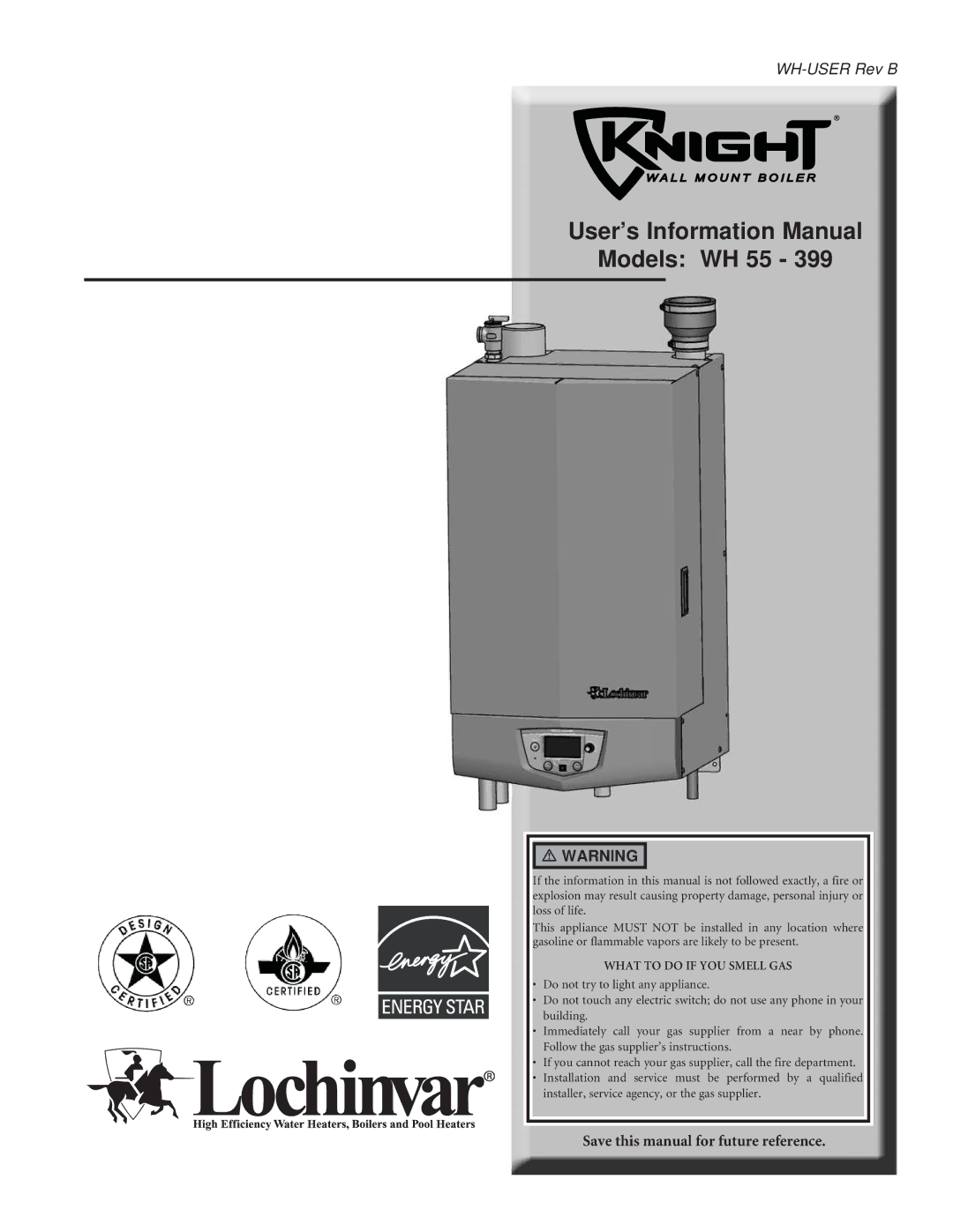 Lochinvar WH 55 - 399 manual User’s Information Manual Models WH 55 