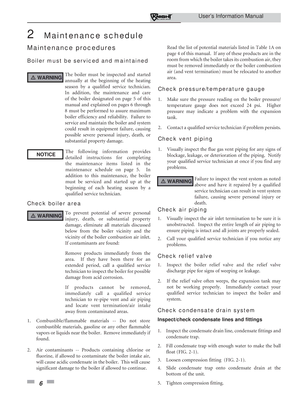 Lochinvar WH 55 - 399 manual Maintenance schedule, Inspect/check condensate lines and fittings 