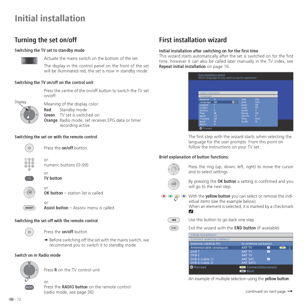 Loewe 32, 42, 37 operating instructions Turning the set on/off, First installation wizard 