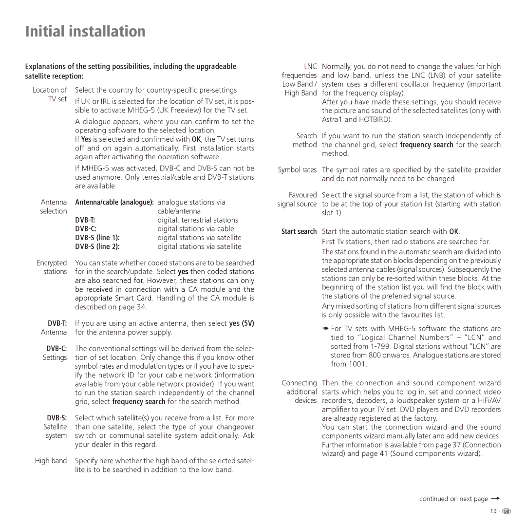 Loewe 42, 32, 37 operating instructions Antenna/cable analogue analogue stations via, DVB-S line 