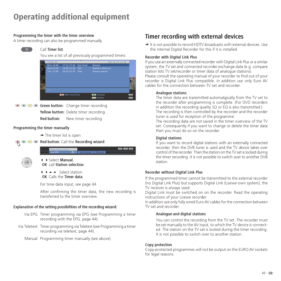 Loewe 32, 42, 37 operating instructions Timer recording with external devices 