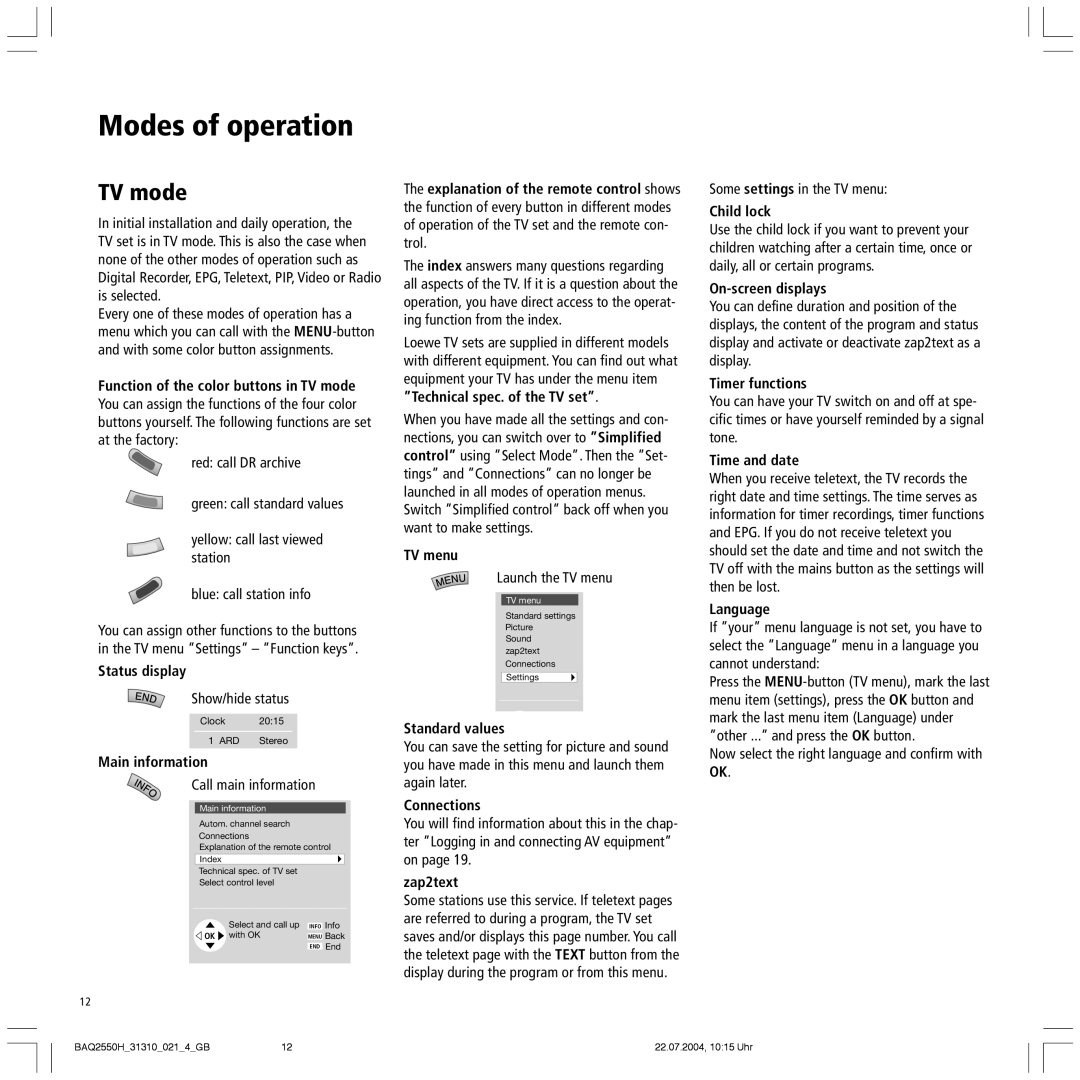 Loewe 32 HD/DR+ manual Modes of operation, TV mode 