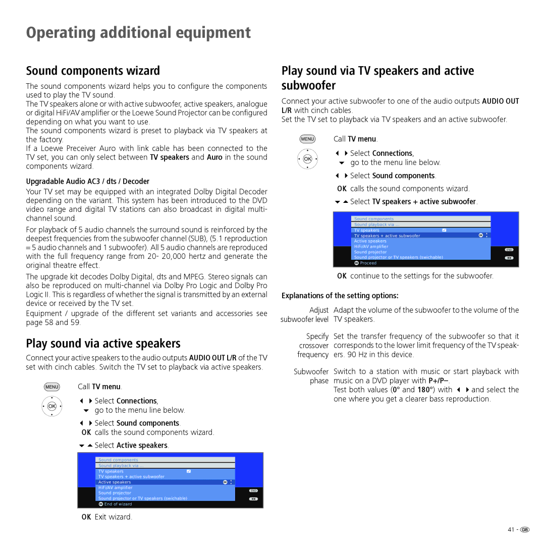 Loewe 32 manual Sound components wizard, Play sound via active speakers, Play sound via TV speakers and active subwoofer 