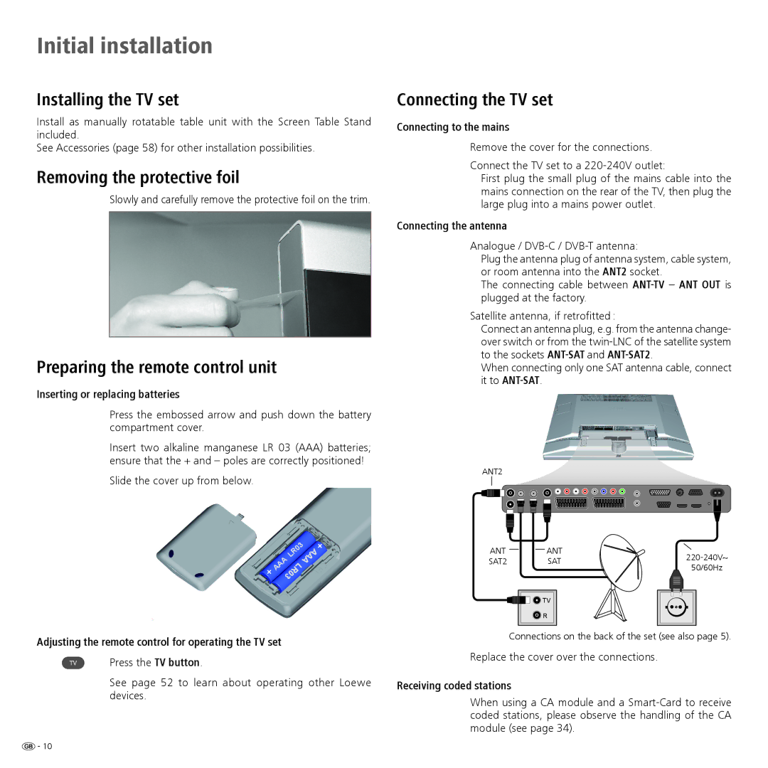 Loewe 32959022 manual Initial installation, Installing the TV set, Removing the protective foil, Connecting the TV set 