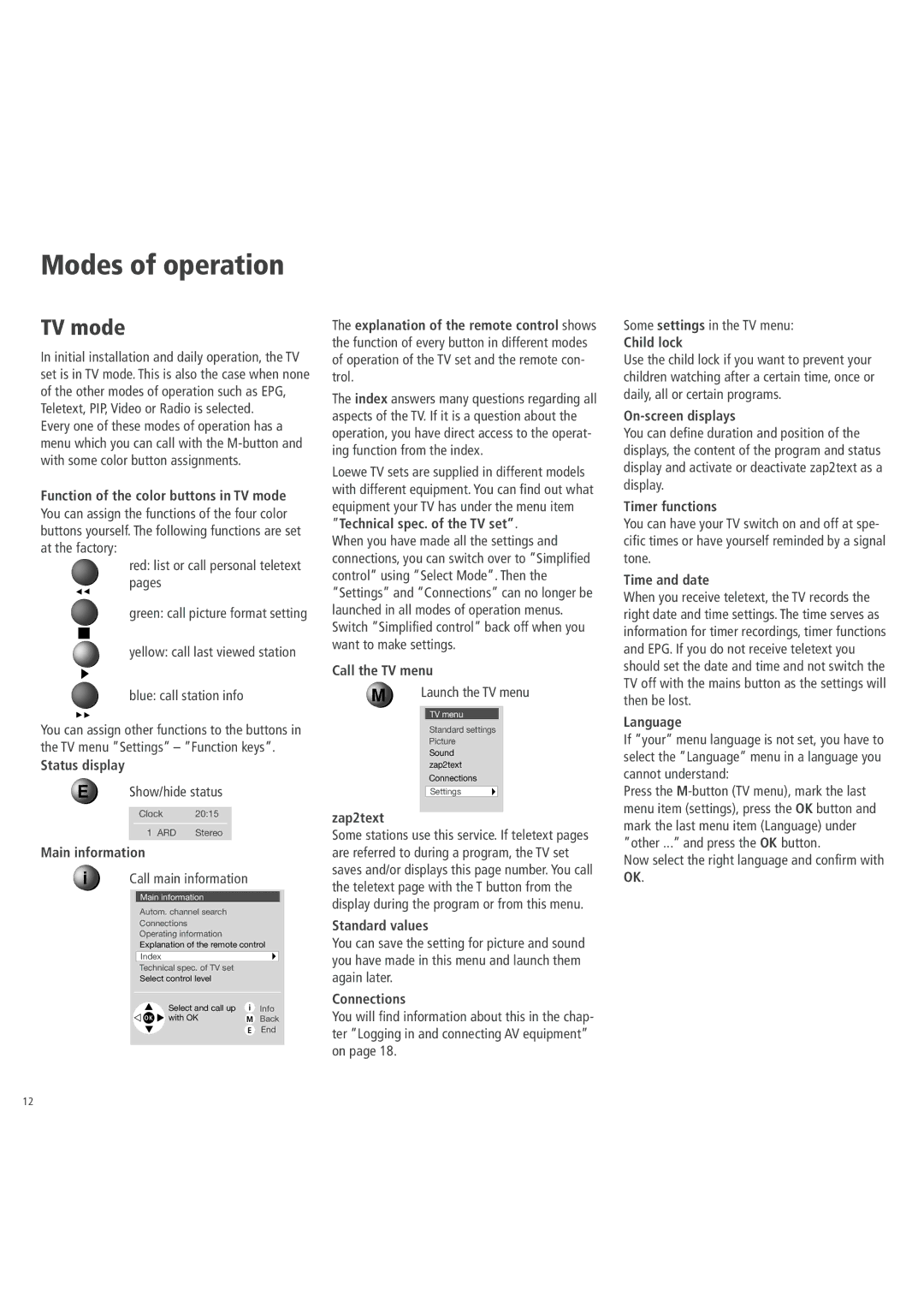 Loewe 3781 ZW, 3981 ZW, 32, 6381 ZW, 5381 ZW operating instructions Modes of operation, TV mode 