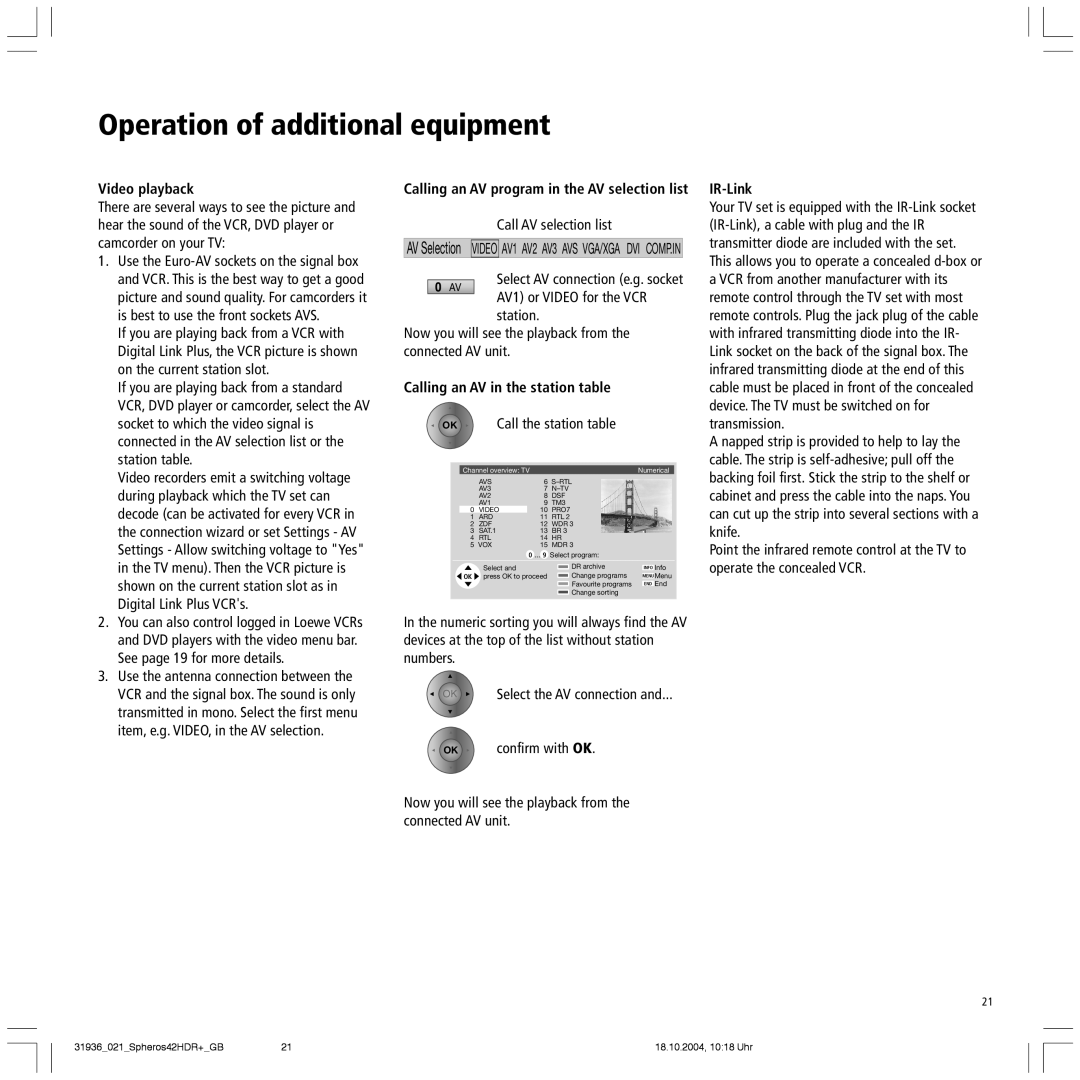 Loewe Spheros 42 HD, 42 HD/DR+ manual Video playback, IR-Link, Calling an AV in the station table 