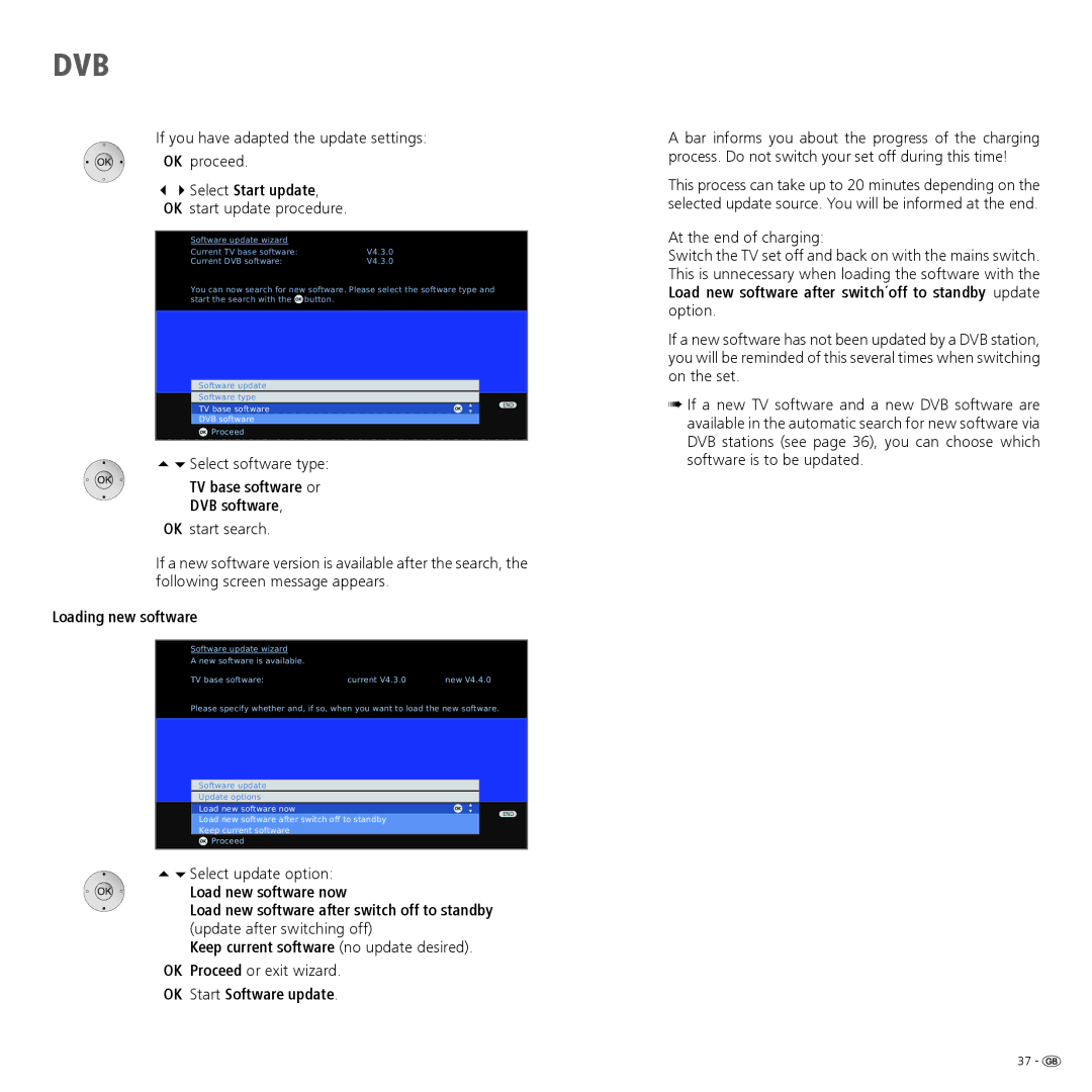 Loewe 52 manual 34Select Start update, TV base software or DVB software, Loading new software, OK Start Software update 