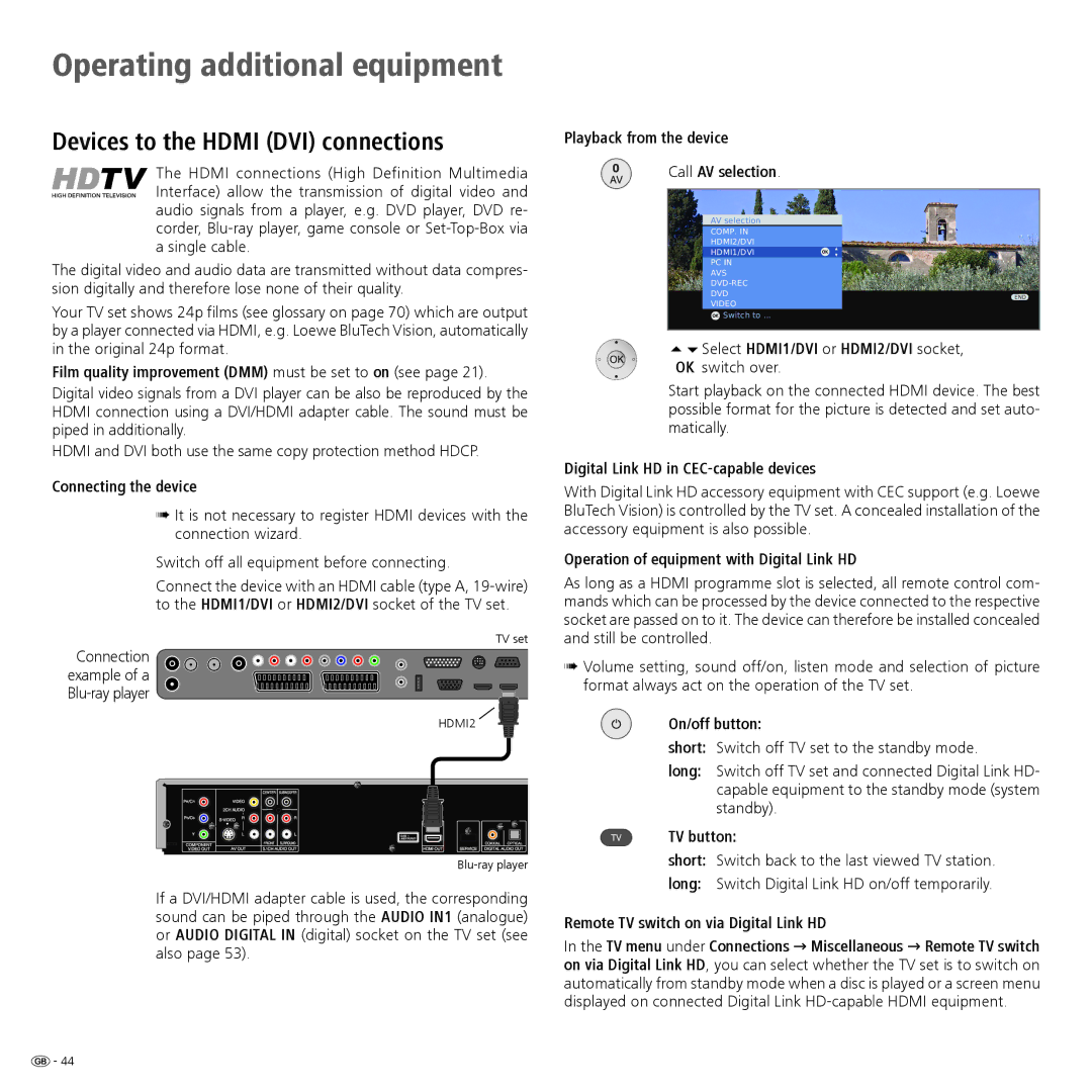 Loewe 52 manual Devices to the Hdmi DVI connections 