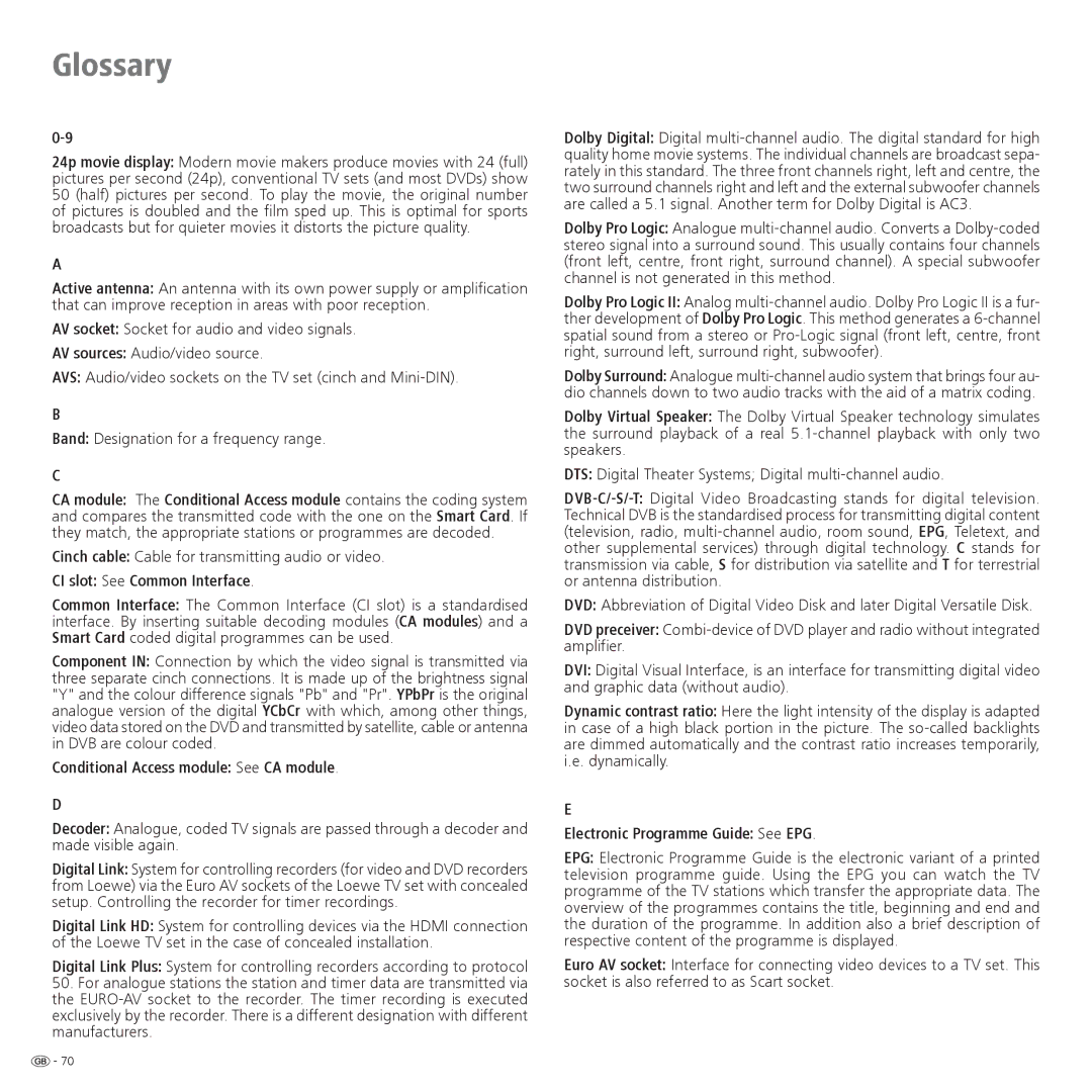 Loewe 52 manual Glossary, Cinch cable Cable for transmitting audio or video, CI slot See Common Interface 