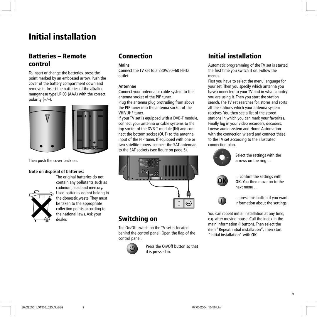 Loewe 9272, 9372, 9281 HD, 9381 HD manual Initial installation, Batteries Remote control, Connection, Switching on 