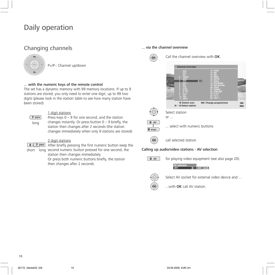 Loewe A 22 Daily operation, Changing channels, Via the channel overview Call the channel overview with OK, Select station 