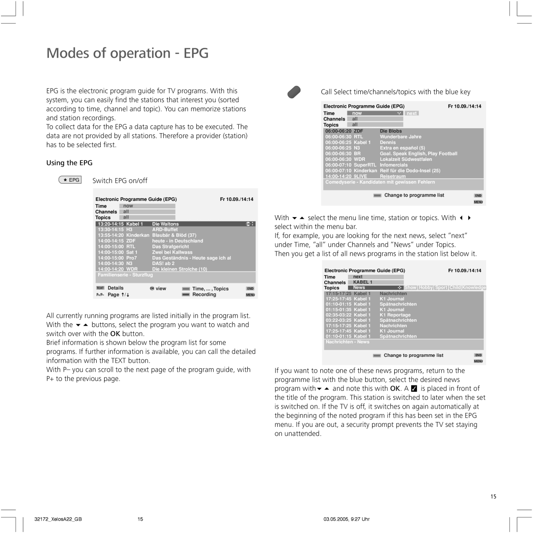 Loewe A 22 manual Modes of operation EPG, Switch EPG on/off 