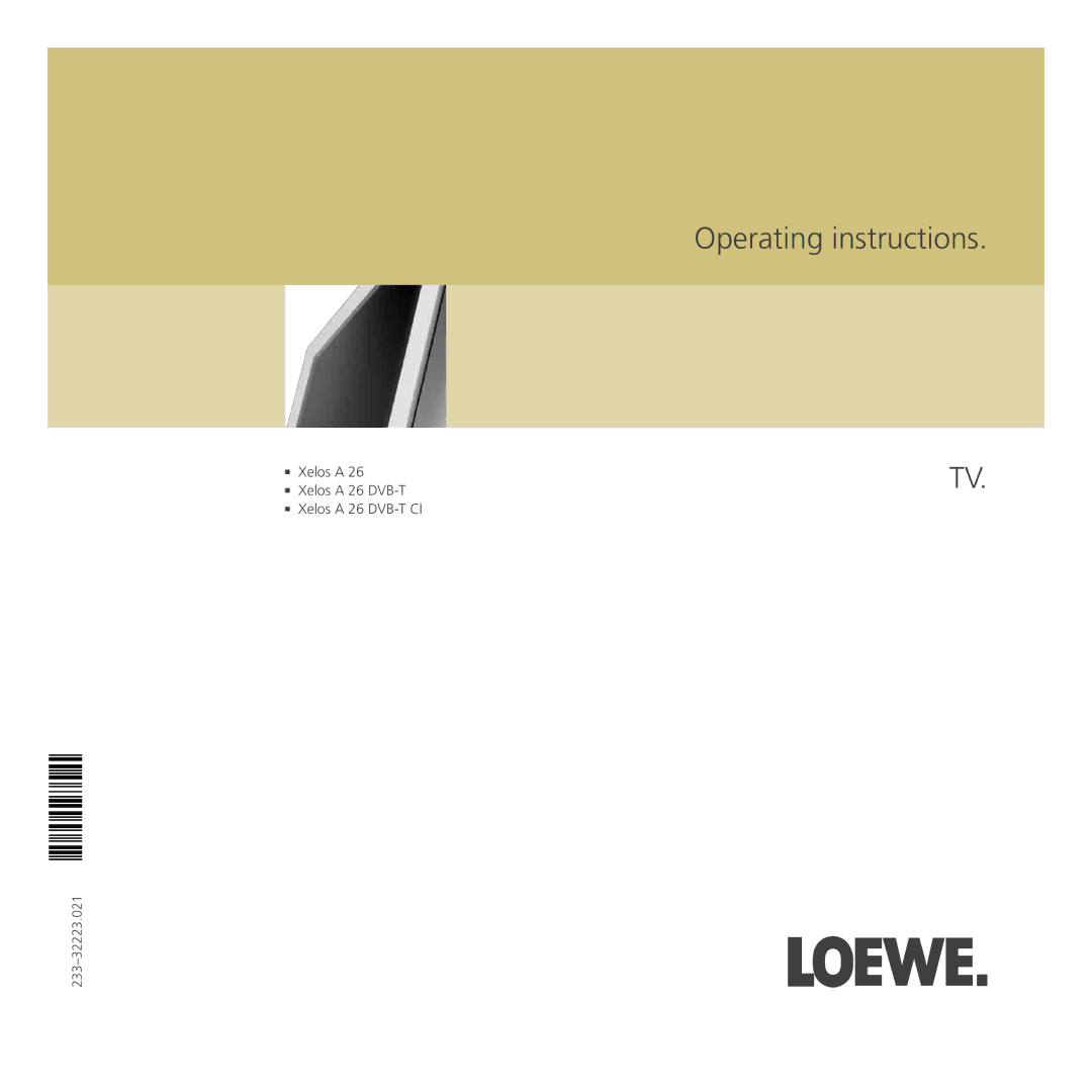 Loewe A 26, A 26 DVB-T, A 26 DVB-T CI operating instructions Operating instructions 