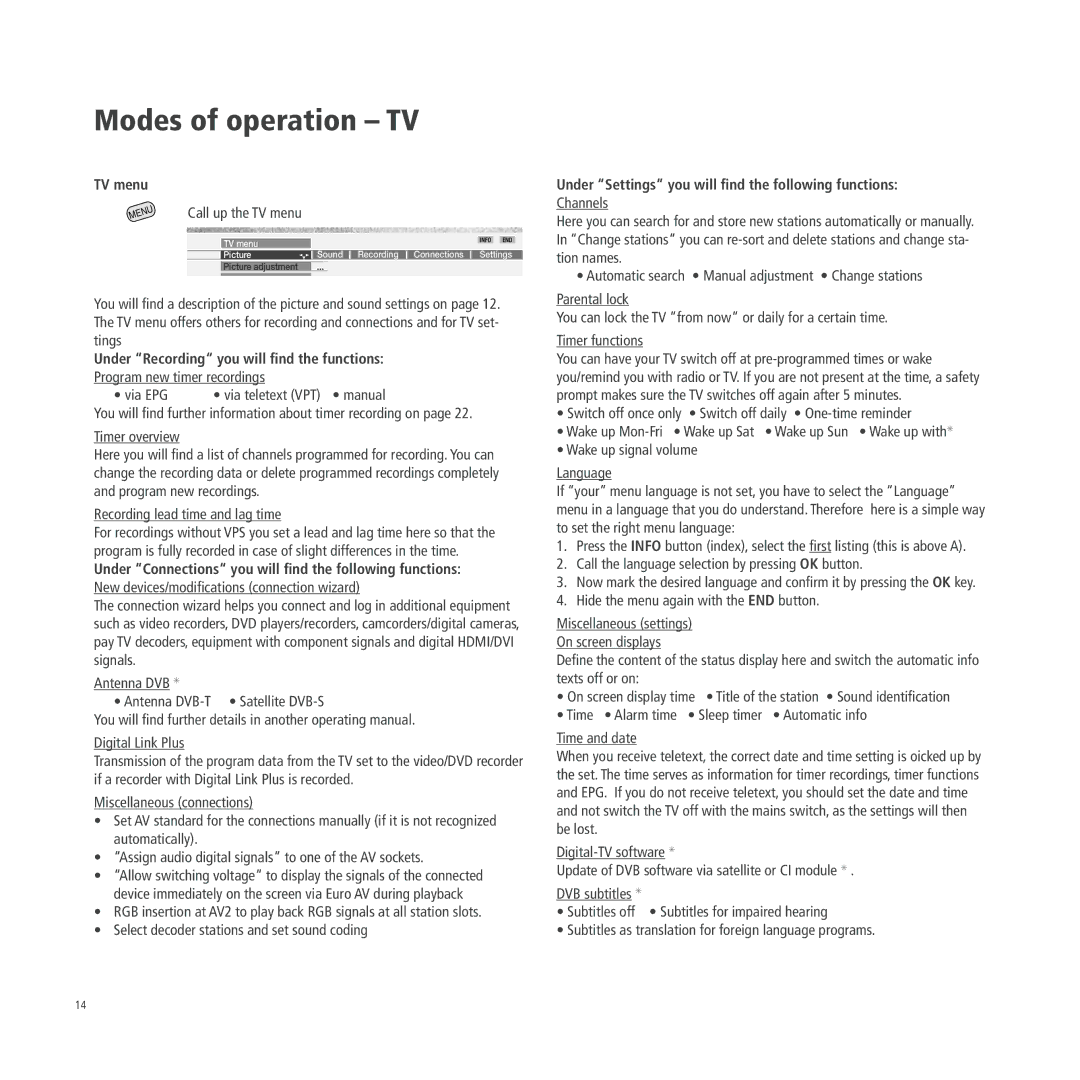 Loewe A 26, A 26 DVB-T, A 26 DVB-T CI Modes of operation TV, Call up the TV menu, Recording lead time and lag time 