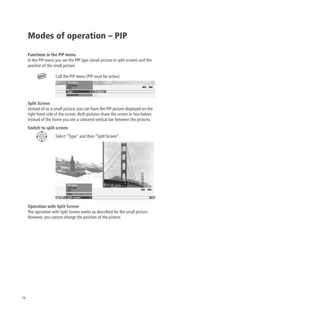 Loewe A 26, A 26 DVB-T, A 26 DVB-T CI Functions in the PIP menu, Split Screen, Switch to split screen 