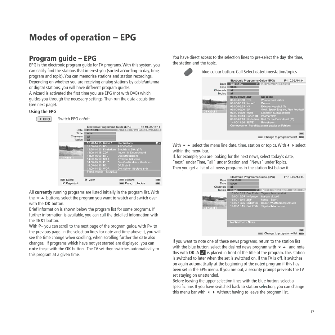 Loewe A 26, A 26 DVB-T, A 26 DVB-T CI operating instructions Modes of operation EPG, Program guide EPG, Using the EPG 