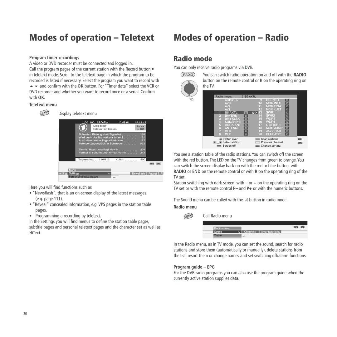 Loewe A 26, A 26 DVB-T, A 26 DVB-T CI Radio mode, Program timer recordings, Teletext menu, Radio menu, Program guide EPG 