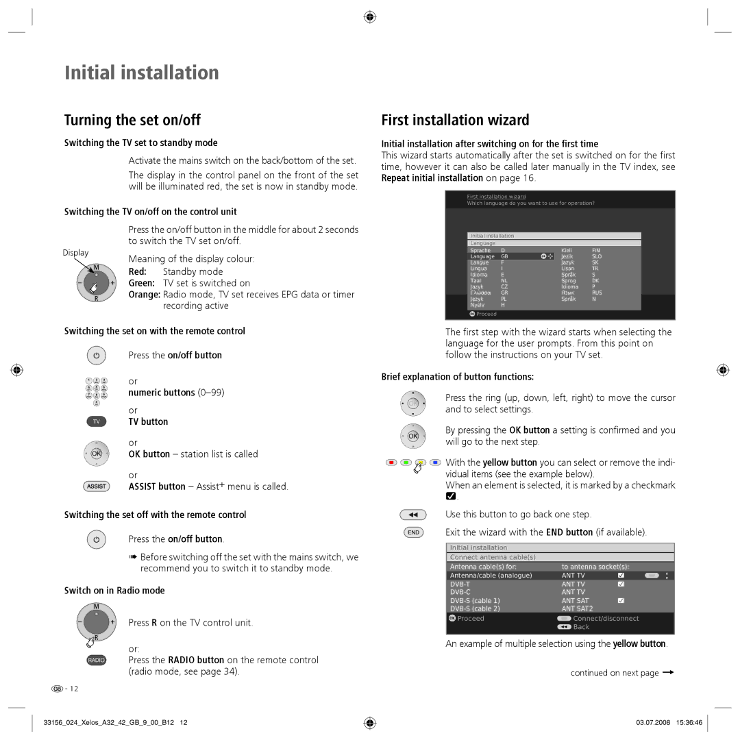 Loewe A 37 Full-HD+ 100, A 37 HD+ 100 manual Turning the set on/off, First installation wizard 