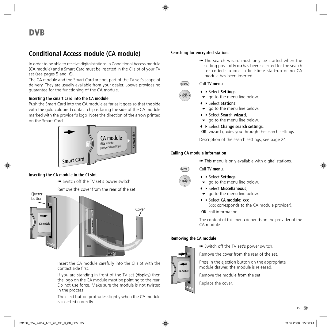 Loewe A 42 HD+ 100, A 37 Full-HD+ 100, A 37 HD+ 100, A 32 HD+ 100 manual Conditional Access module CA module 