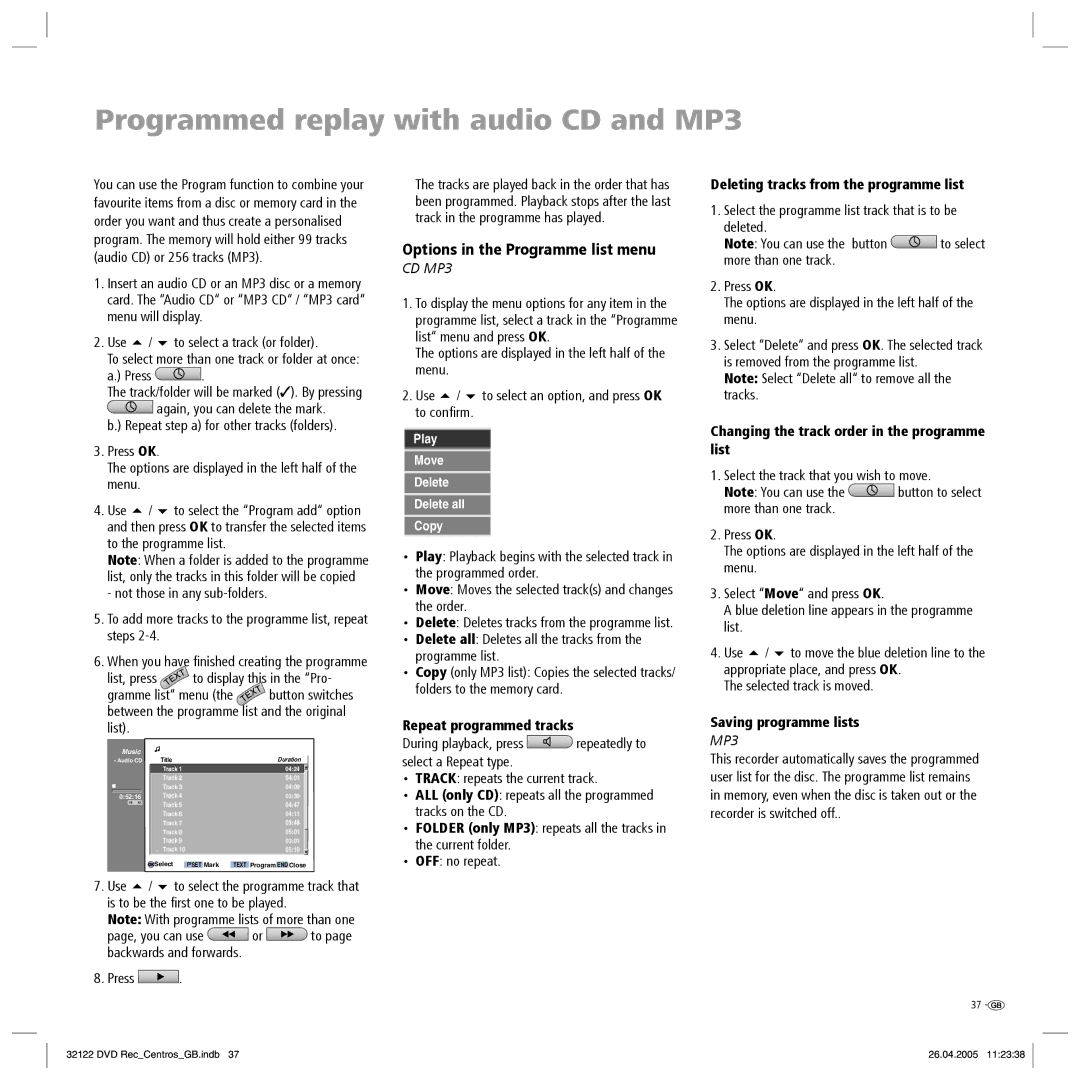 Loewe Centros 1172, Centros 1202 manual Programmed replay with audio CD and MP3, Options in the Programme list menu 