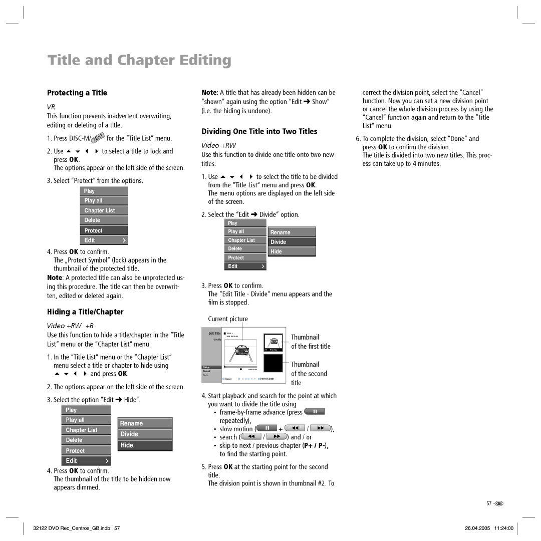 Loewe Centros 1172 manual Protecting a Title, Dividing One Title into Two Titles, Hiding a Title/Chapter, Video +RW +R 