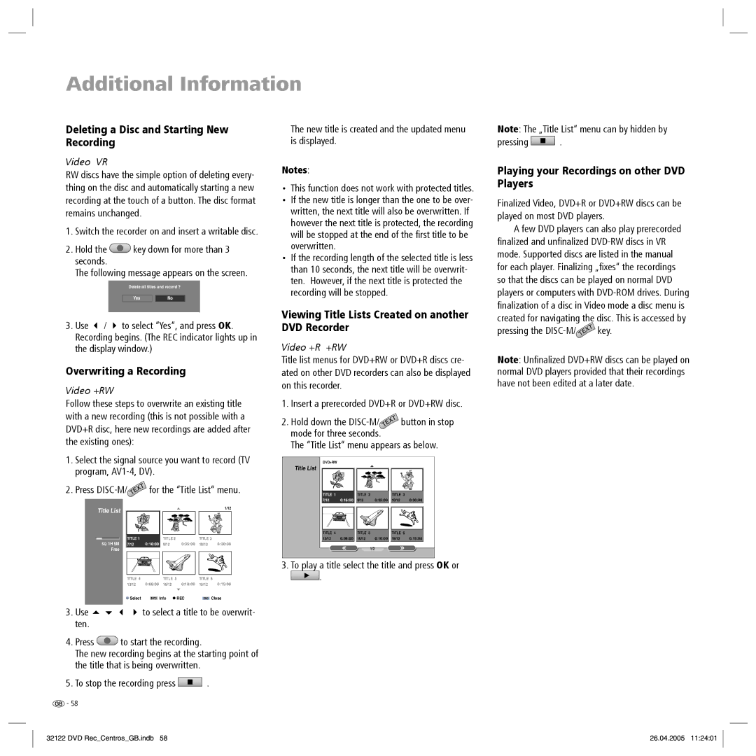 Loewe Centros 1202 manual Additional Information, Deleting a Disc and Starting New Recording, Overwriting a Recording 