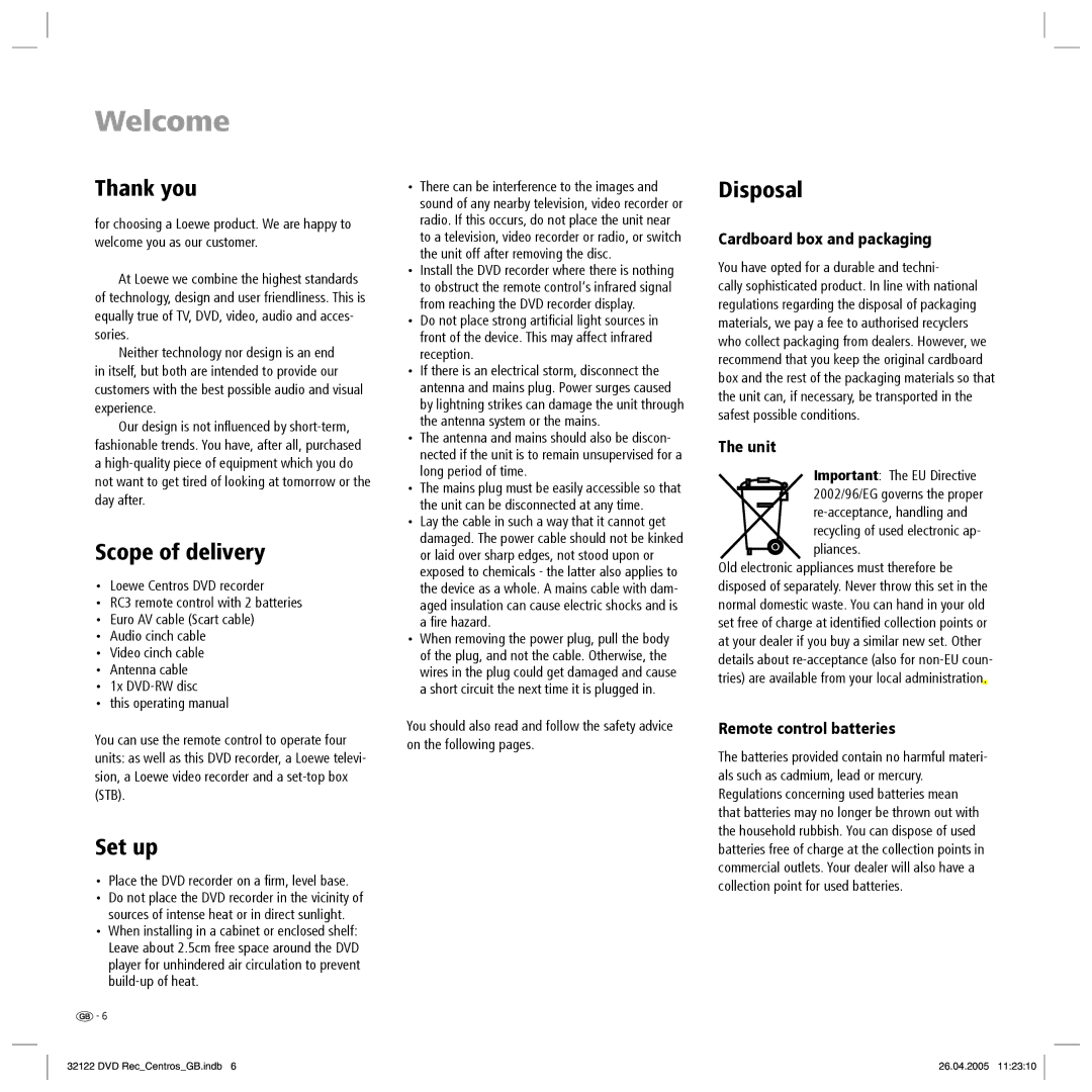 Loewe Centros 1202, Centros 1172 manual Welcome, Thank you, Scope of delivery, Set up, Disposal 